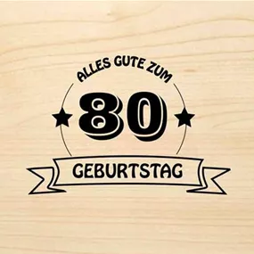 Holzgrußkarte - 80. Geburtstag