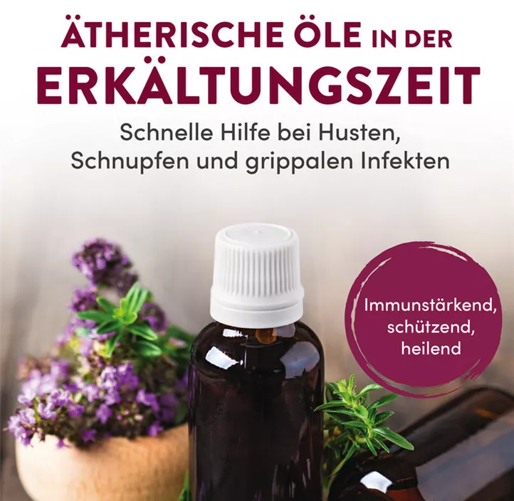 Ätherische Öle in der Erkältungszeit
