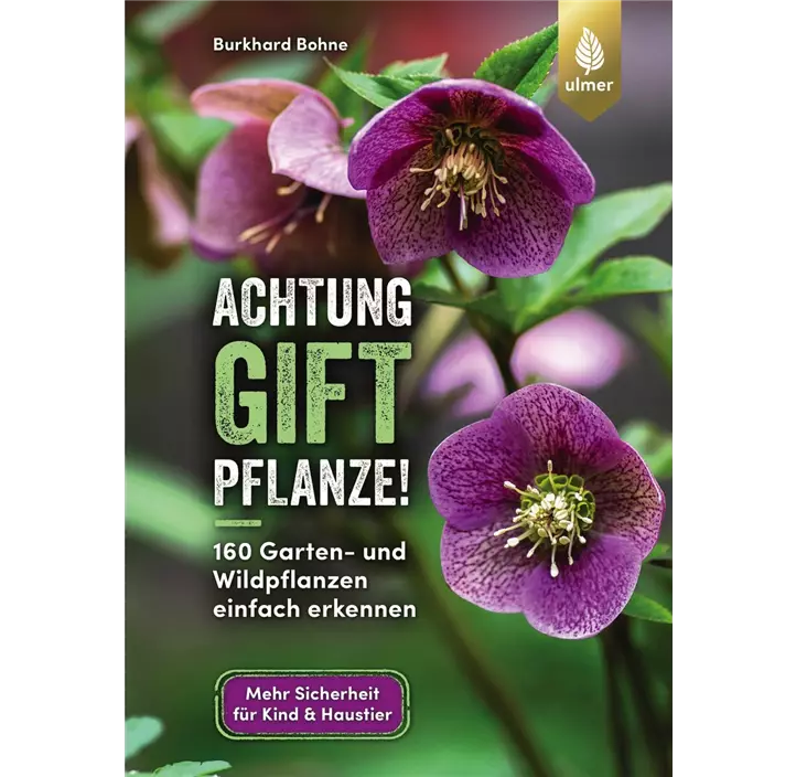 Achtung, Giftpflanze!