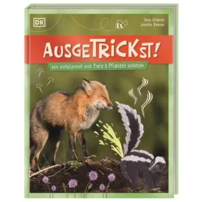 Ausgetrickst! Wie sich Tiere & Pflanzen schützen