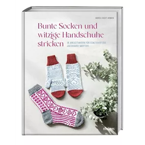 Bunte Socken und witzige Handschuhe stricken